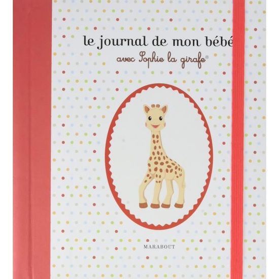 L'album de mon bébé avec sophie la girafe