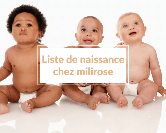 Liste de naissance Milirose (ou comment créer une liste de souhaits pour gâter bébé 😂 🤣)