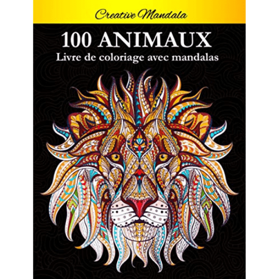 Livre de coloriage 100 Mandalas Animaux