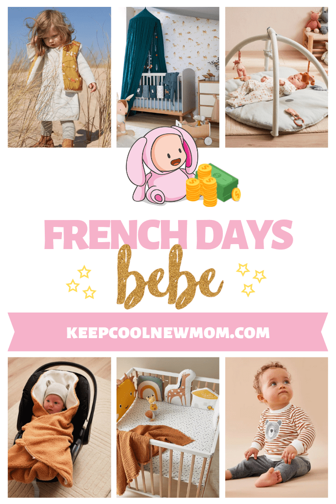 Comment profiter des meilleurs bons plans French Days bébé : vêtements, jouets, équipements ? - Un article à découvrir sur le blog : keepcoolnewmom.com