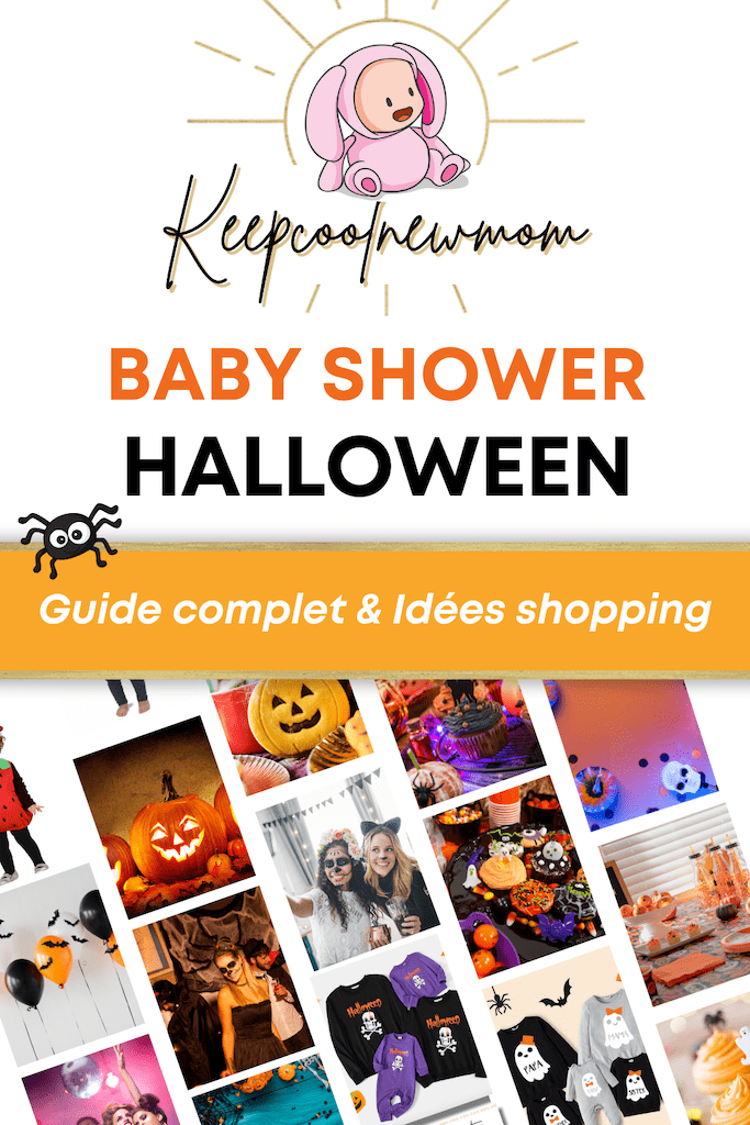 Organiser une baby shower Halloween - Un article à découvrir sur le blog : keepcoolnewmom.com