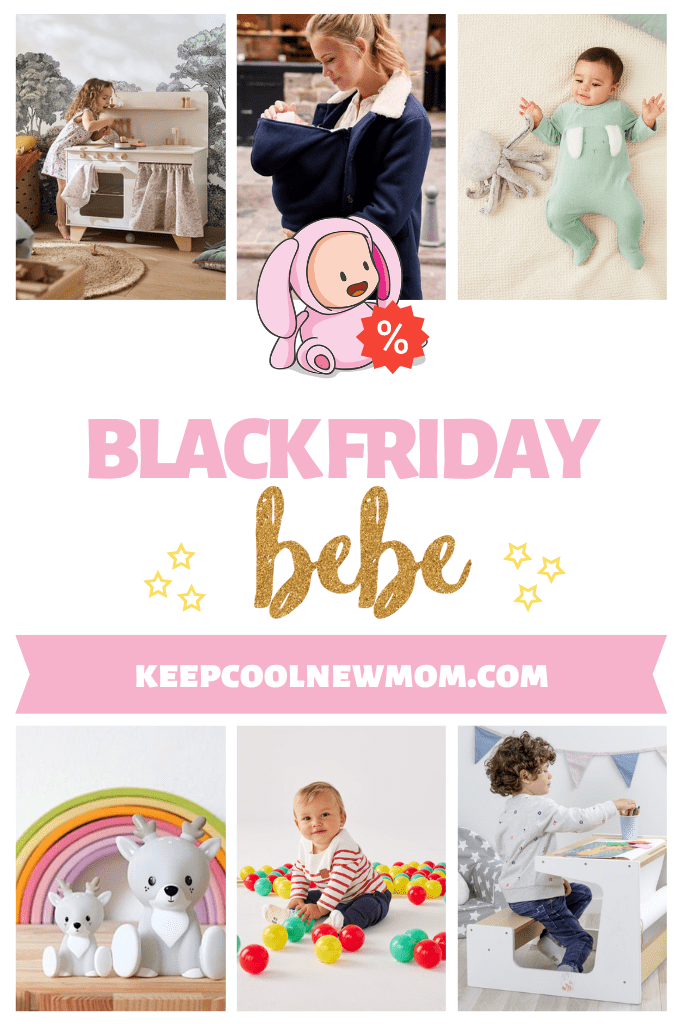 Black friday bébé meilleurs bons plans du moment - Un article à découvrir sur le blog : keepcoolnewmom.com