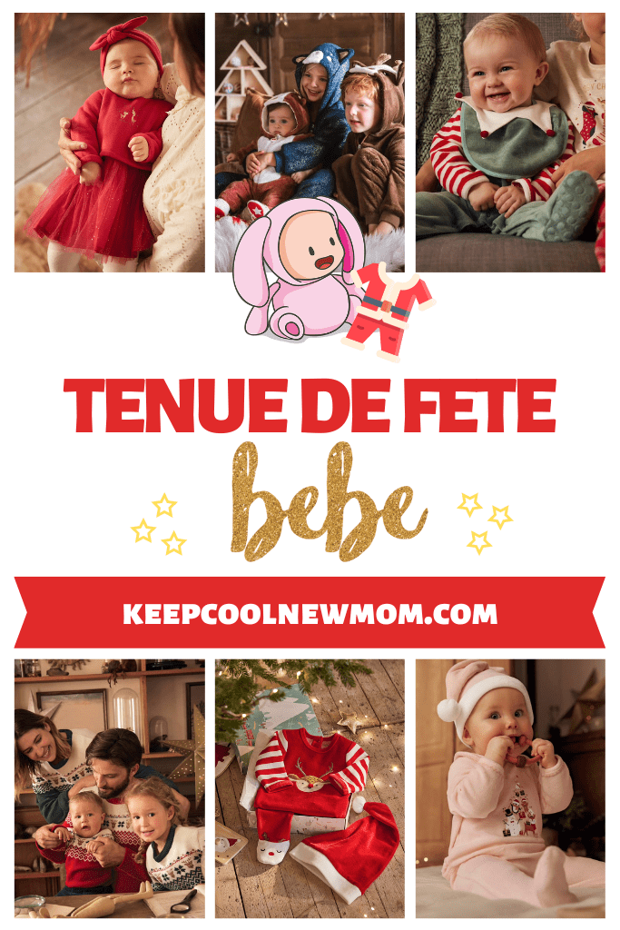 Tenue de fête bébé spécial Noël et Nouvel An - Un article à découvrir sur le blog : keepcoolnewmom.com