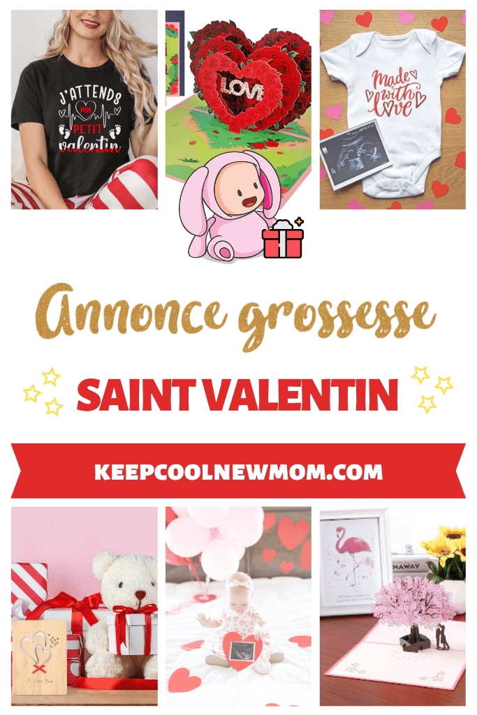 Annonce grossesse Saint-Valentin - Un article à découvrir sur le blog : keepcoolnewmom.com