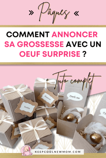 Oeuf surprise annonce grossesse : DIY fun et original