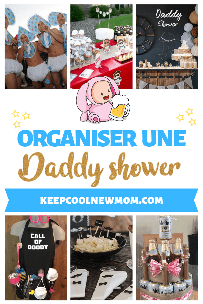 Daddy shower ou Baby shower papa - Un article à découvrir sur le blog : keepcoolnewmom.com