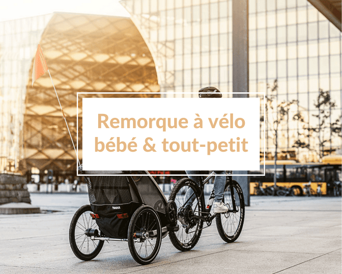 Read more about the article En selle avec bébé : les remorques vélo les plus cool pour nos petits aventuriers