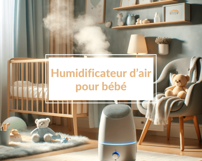 Les meilleurs humidificateurs d’air pour garder bébé heureux et en bonne santé