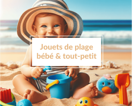 Meilleurs jouets de plage pour bébé et tout-petit - Un article à découvrir sur le blog : keepcoolnewmom.com