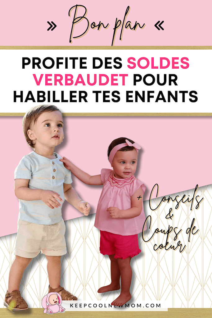 Soldes été vertbaudet - Un article à découvrir sur le blog : keepcoolnewmom.com