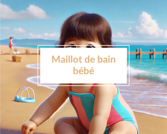 Meilleur maillot de bain bébé - Un article à découvrir sur le blog : keepcoolnewmom.com