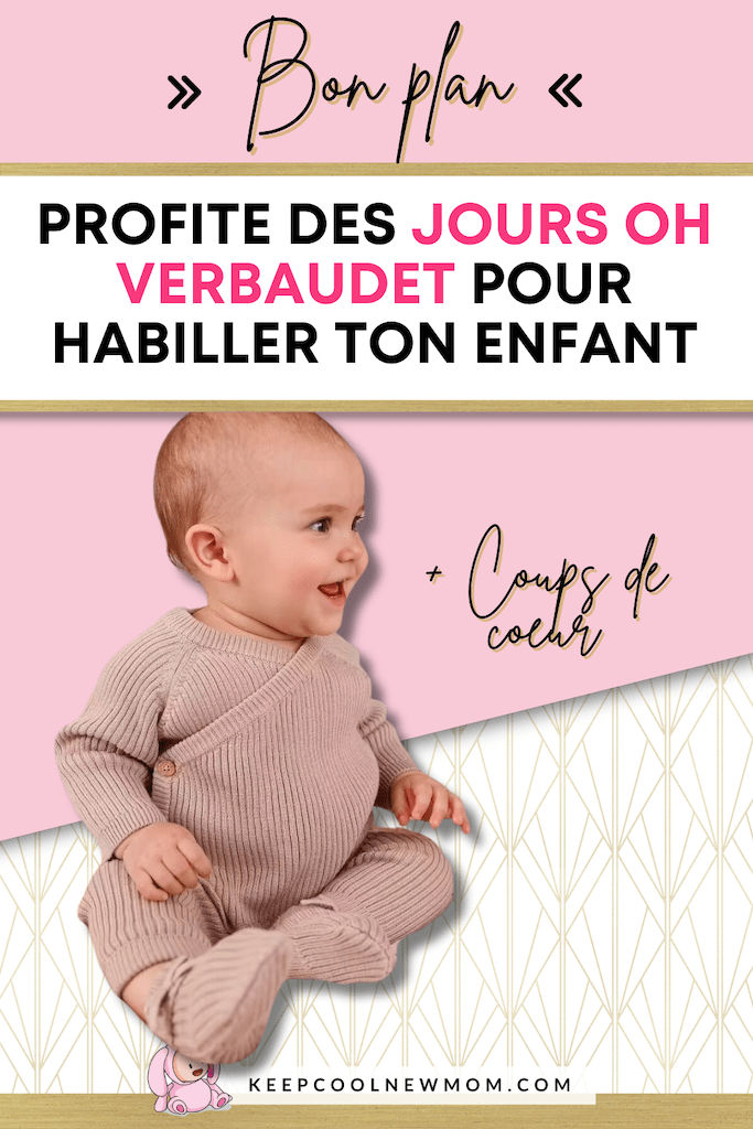 Les jours oh chez vertbaudet - Un article à découvrir sur le blog : keepcoolnewmom.com