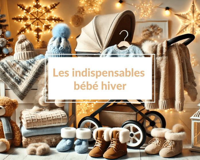 Lire la suite à propos de l’article Les 19 indispensables pour bébé cet hiver : vêtements chauds, matériel et accessoires pour le garder bien au chaud