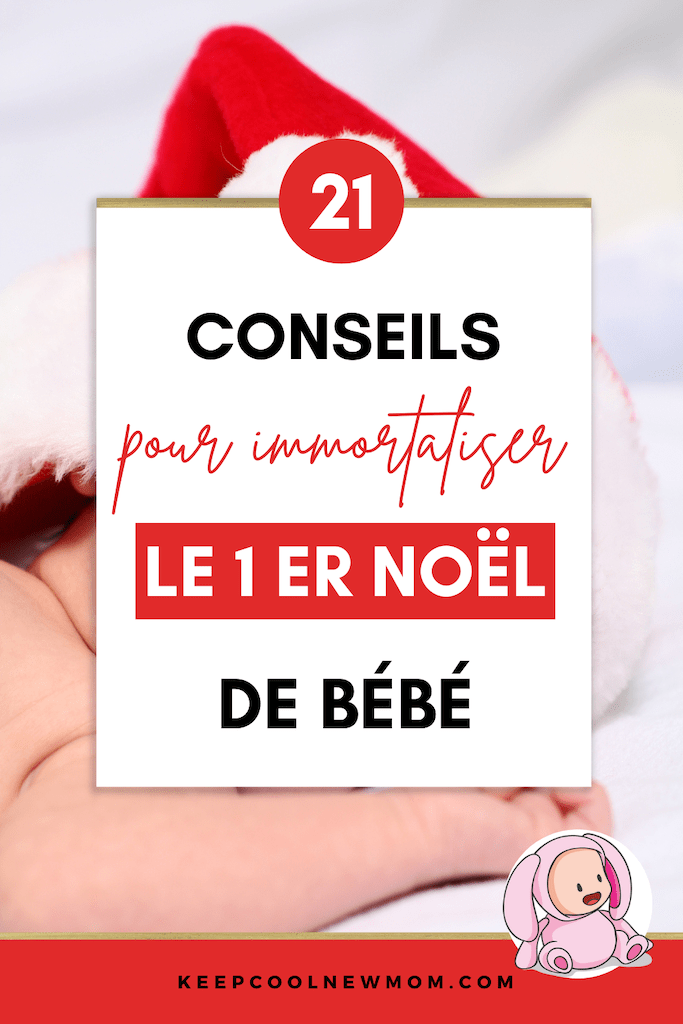 Premier Noël bébé - Un article à découvrir sur le blog : keepcoolnewmom.com