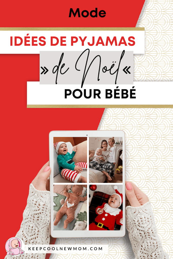 Mignon pyjama de Noël bébé - Un article à découvrir sur le blog : keepcoolnewmom.com