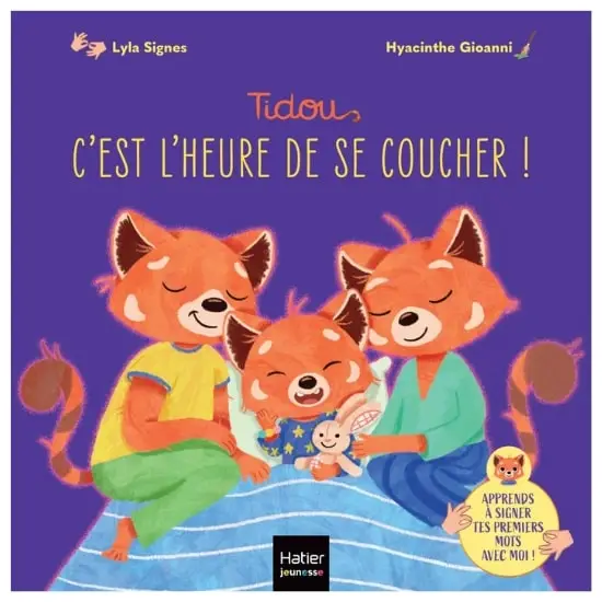 Livre pour bébé Tidou "C'est l'heure de se coucher" de Lyla Signes