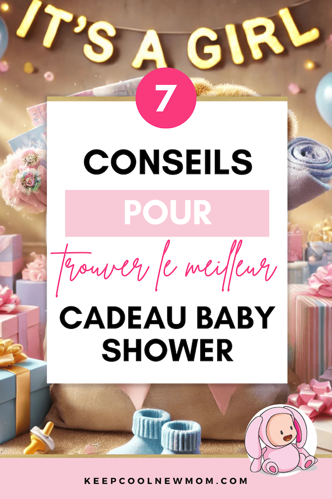 Meilleur cadeau baby shower - Un article à découvrir sur le blog : keepcoolnewmom.com