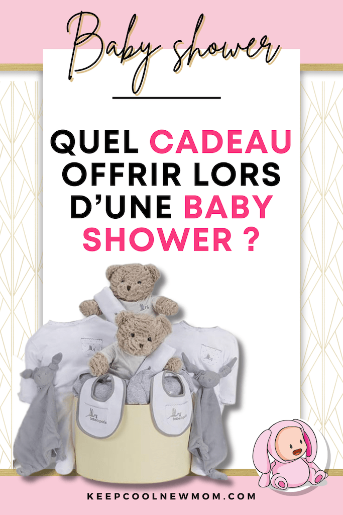 Meilleur cadeau baby shower - Un article à découvrir sur le blog : keepcoolnewmom.com