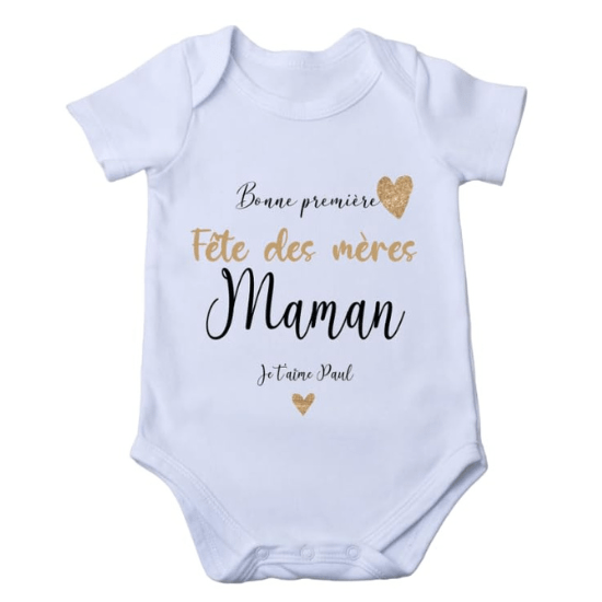 Body "Bonne Première Fête des Mères, Maman Je T'aime"