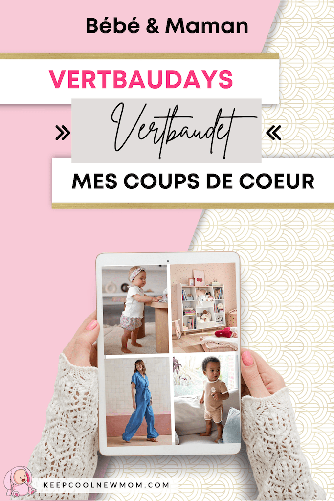 Bon plan vertbaudet - Un article à découvrir sur le blog : keepcoolnewmom.com