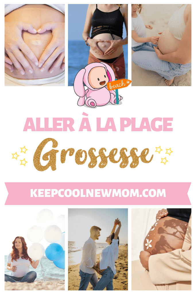 Comment aller à la plage pendant la grossesse en toute sérénité ? - Un article à découvrir sur le blog : keepcoolnewmom.com