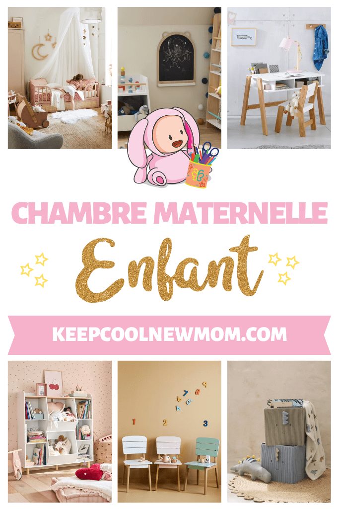 Chambre enfant maternelle - Un article à découvrir sur le blog : keepcoolnewmom.com