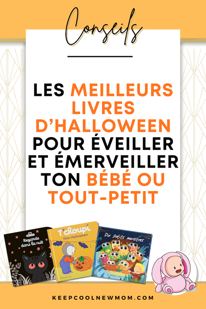 Livre Halloween bébé - Un article à découvrir sur le blog : keepcoolnewmom.com
