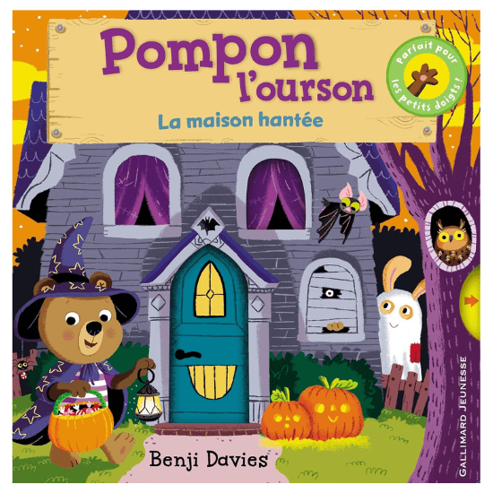 Livre Halloween bébé « Pompon l'ourson : La maison hantée » de Benji Davies