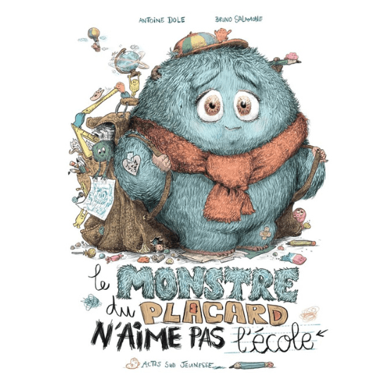 Livre enfant « Le monstre du placard n'aime pas l'école » de Antoine Dole